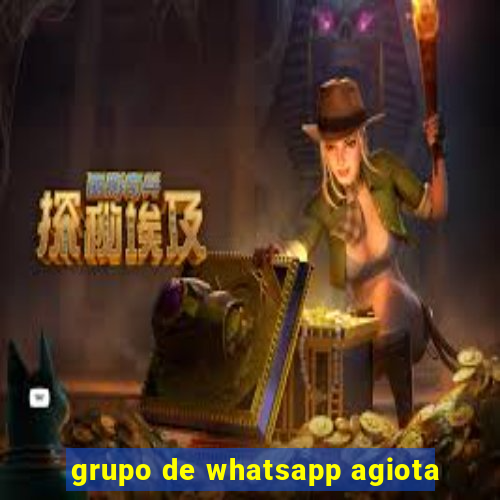 grupo de whatsapp agiota